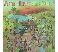 Weather Report - Black Market [VINYL]
