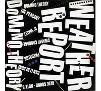 Weather Report - Domino Theory