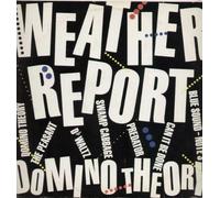 Weather Report - Domino Theory - CBS - CBS 25839
