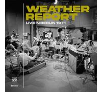 Weather Report - Live In Berlin 1971 [RSD 2025] [VINYL]