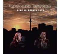 Weather Report : Live in Berlin 1975 CD Deluxe Album with DVD 2 discs (2011)