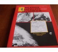 Weather Satellite Handbook (Radio Amateur's Library ; Publication No. 179)