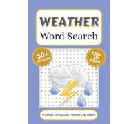 Weather Word Search Puzzle Book: Word Search with Easy to Read Print about the Weather, and More (6x9 inches, 110 pages) 50+ Puzzles… Gift for Vacations, Holidays, and Free Times.