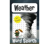 Weather Word Search Puzzle Book: Word Searches with Easy to Read Print about Weather, Climate, Natural Disasters, and More | 6x9 inches, 110 pages | ... Gift for Vacations, Holidays and Free Times