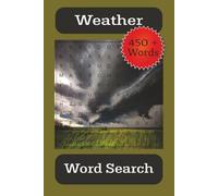 Weather Word Search: Word Searches with Easy to Read Print about the Weather, Types of Lightning, Types of Clouds and Much More | 6x9 inches, 110 ... ... Gifts for Vacations and Free Time.