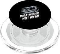 Weathered Not Weak Storm Survivor Resilient Mindset PopSockets PopGrip for MagSafe