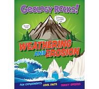 Weathering and Erosion (Geology Rocks!)