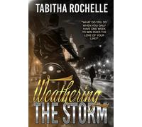 Weathering the Storm
