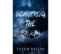 Weathering the Storm