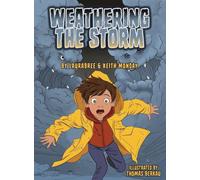 Weathering the Storm