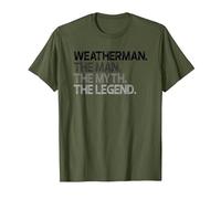 Weatherman Meteorologist The Man Myth Legend Design T-Shirt, Men, Olive Green, Large