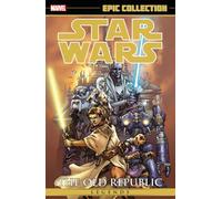 Weaver, Dustin - Star Wars Legends Epic Collection: The Old Republic Volume 1