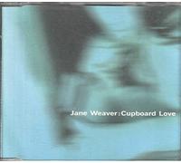 Weaver Jane - Cupboard Love