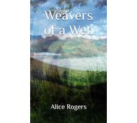 Weavers of a Web