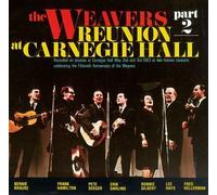 Weavers - Reunion at Carnegie Hall No. 2 [CASSETTE]