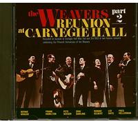 Weavers, The - Reunion at Carnegie Hall 2