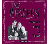 Weavers - Wasn't That a Time [CASSETTE]