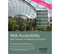 Web Accessibility: Web Standards and Regulatory Compliance