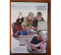 Web Design for Kids (and Curious Grown-Ups!)