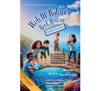 Web of Balance- Reef Rescue: 2 (The Blue Files)