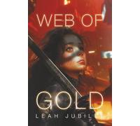 Web of Gold (The Basilisk Trilogy)