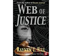 Web of Justice: A Private Investigator Mystery Series: Volume 9 (A Jake & Annie Lincoln Thriller)