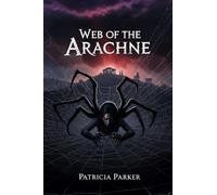 Web of the Arachne