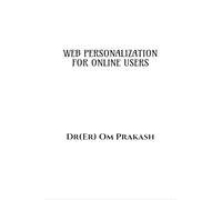 WEB PERSONALIZATION FOR ONLINE USERS