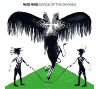 Web Web Dance of the Demons (Vinyl) 12" Album (US IMPORT)