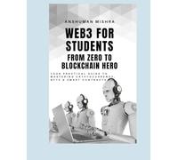 Web3 for Students: From Zero to Blockchain Hero (computer science elective)