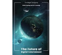 Web3 Gaming and NFT Gaming: The Future of Digital Entertainment