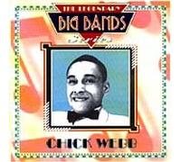Webb, Chick - Chick Webb: LEGENDARY BIG BAND SERIES