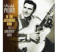 Webb Pierce - In the Jailhouse Now