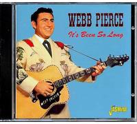 Webb Pierce - It's Been So Long