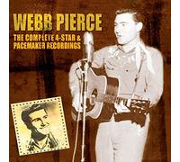 Webb Pierce - The Complete 4 Star Pacemaker Recordings