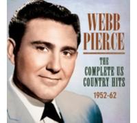 WEBB PIERCE: THE COMPLETE US COUNTRY HITS 1952-62 - CD BRAND NEW