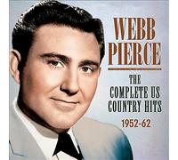 Webb Pierce - The Complete US Country Hits 1952-62