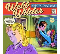 Webb Wilder - Night Without Love (LP) [VINYL]