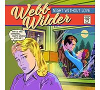 Webb Wilder - Night Without Love [VINYL]