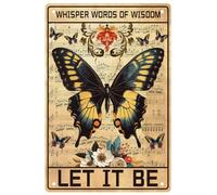 WEBEEDY Butterflies Metal Tin Sign Whisper Words of Let It Be Vintage Posters Room Decor Retro Wall Art for Home Living Room Coffee Garden Yard Outdoor Decoration Gifts,8x12 Inch/20x30cm