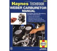 Weber Carburettor Manual (Haynes Techbooks): Written by A. K. Legg, 1996 Edition, Publisher: Haynes Manuals Inc [Paperback]