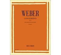 Weber, Carl Maria Von( Clarinetto - Concertino Op.26