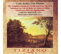 Weber, Carl Maria von - Weber: Six Sonatas For Violin And Piano (UK Import)