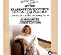 Sabine Meyer - Weber : Clarinet Concertos 1 & 2/Concertino in E flat/Clarinet Quintet