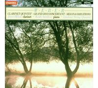 Weber - Clarinet Quintet / Grand Duo Concertante by Weber