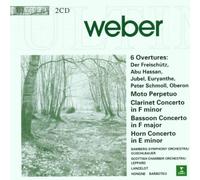 Weber: Concertos and Overtures