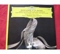 Weber, Gounod, Tchaikovsky,Strauss - Herbert Von Karajan: Invitation to the Dance ~ Aufforderung Zum Tanz (Weber, Berlioz, Liszt, Smetana, Dvorak)