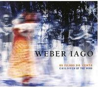 Weber Iago Os Filhos do Vento Children of the Wind (CD) (US IMPORT)