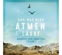 Weber,Kathrin d. - Das,Was Mich Atmen Lässt