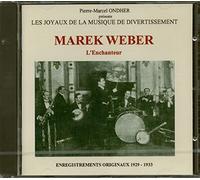 Weber Marek - Enchanteur, L'